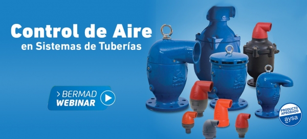 Webinar Bermad - Control de Aires en sistemas de tuber&iacute;as